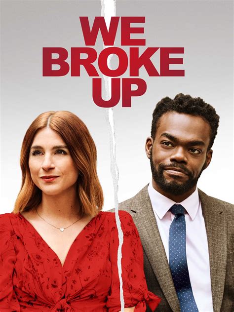 we broke up .